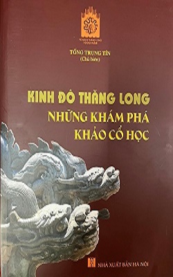 Kinh đô Thăng Long những khám phá khảo cổ học.jpg